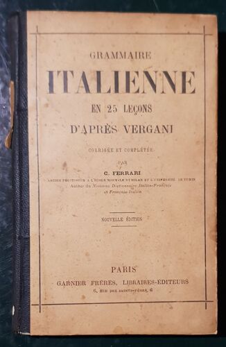 Grammaire Italienne En 25 Leçons D'après Vergani
