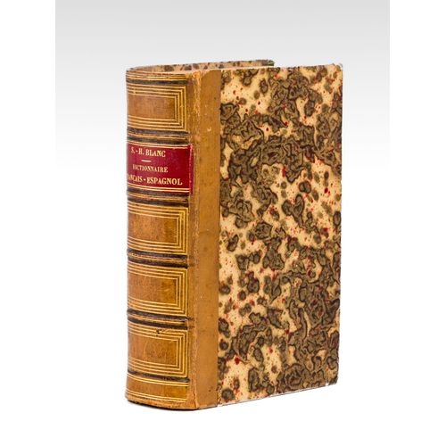 Nouveau Dictionnaire Français-Espagnol Rédigé D'après Les Dictionnaires Les Plus Estimés Des 2 Nations.