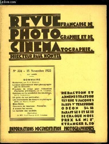 Revue Française De Photographie Et De Cinématographie N° 334 - Nocturnes Par René Mandion, Le Salon International D Art Photographique De Cracovie, Procédés De Tirage Pour L Obtention D Épreuves(...)