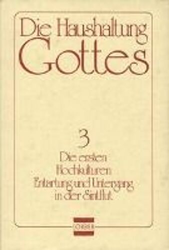 Die Haushaltung Gottes Iii