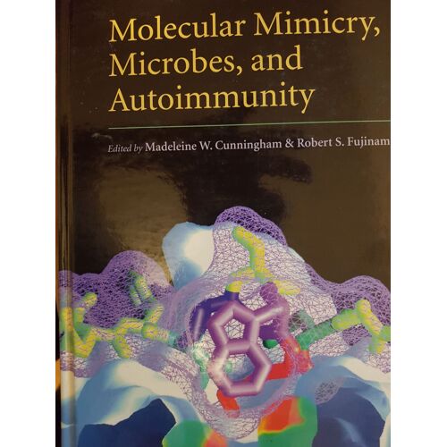 Molecular Mimicry, Microbes & Autoimmunity