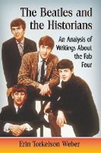 The Beatles And The Historians