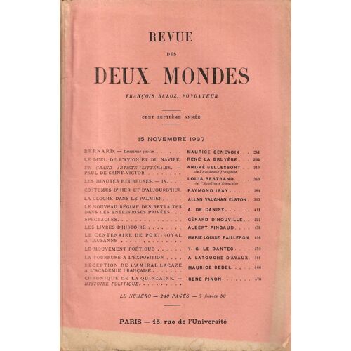 La Revue Des Deux Mondes N°22 - 15 Novembre 1937