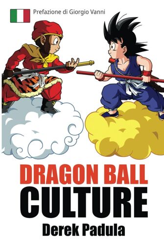 Dragon Ball Culture Volume 1: Origini