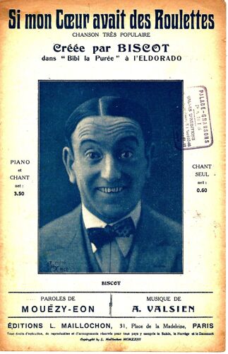 Si Mon Coeur Avait Des Roulettes. Biscot. A 34