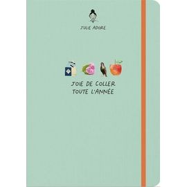 Joie De Coller Toute L?Année