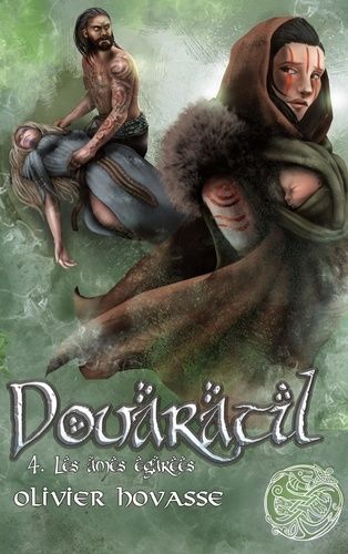 Douaratil Tome 4 - Les Âmes Égarées