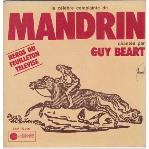 45 Trs Single Guy Beart La Célèbre Complainte De Mandrin / Le Fils Du Renard