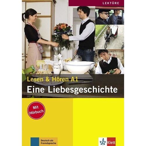 Eine Liebesgeschichte - Lesen & Hören A1 (1 Cd Audio)