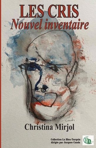Les Cris, Nouvel Inventaire