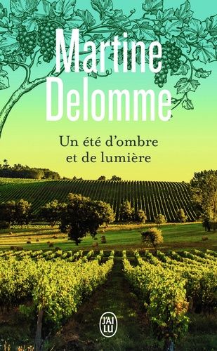 Un Été D'ombre Et De Lumière - Tome 1