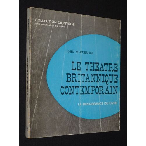 Le Théâtre Britannique Contemporain