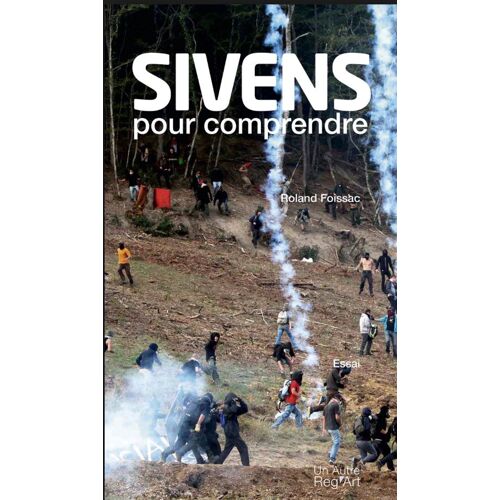 Sivens Pour Comprendre