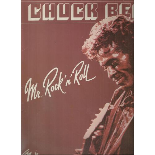 Mr. Rock'n'roll : Roll Over Beethoven, Memphis Tennessee, Rock And Roll Music, Too Much Monkey Business, Johnny B. Goode, Oh Baby Doll, Nadine, Maybellene, School Days, Sweet Little Sixteen