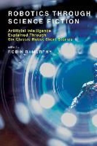Robotics Through Science Fiction