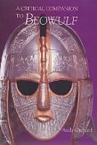 A Critical Companion To 'beowulf'