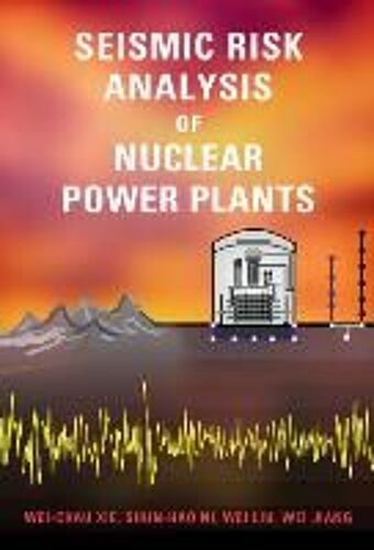 Seismic Risk Analysis Of Nuclear Power Plants
