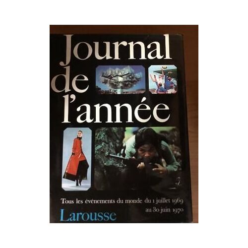 Journal De L Anne Du 1/7/1969 Au30/06/1970