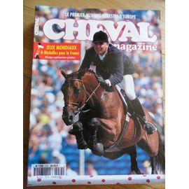 Cheval Magazine N° 274 : Jeux Mondiaux 6 Médailles Pour La France,L'alter Réal,Les Races Menacées