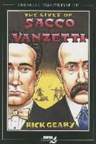 The Lives Of Sacco And Vanzetti