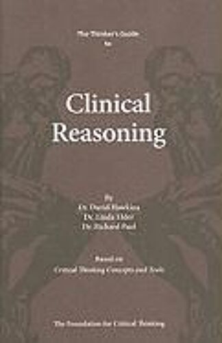 Thinker's Guide To Clinical Reasoning