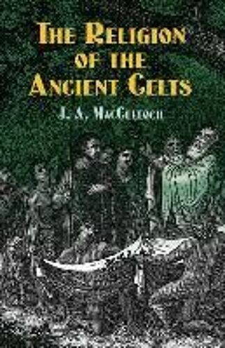 The Religion Of The Ancient Celts