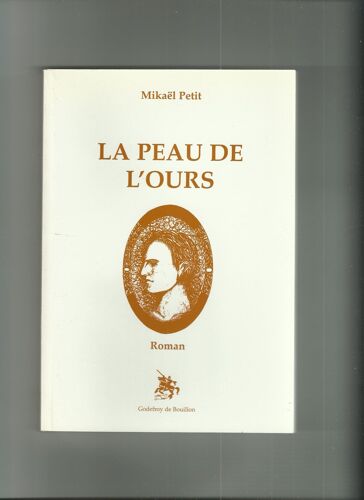 La Peau De L'ours