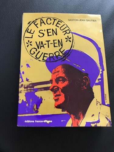 Le Facteur S'en Va-T-En Guerre.