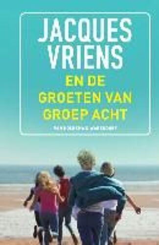 En De Groeten Van Groep Acht