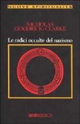 Le Radici Occulte Del Nazismo