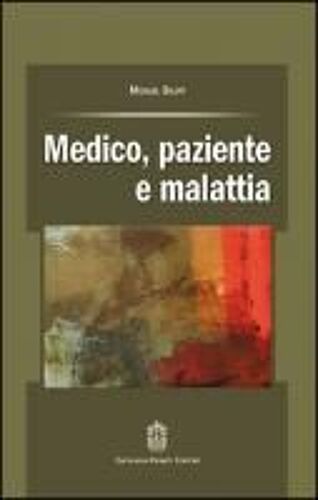 Medico, Paziente E Malattia