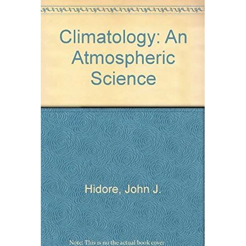 Climatology: An Atmospheric Science