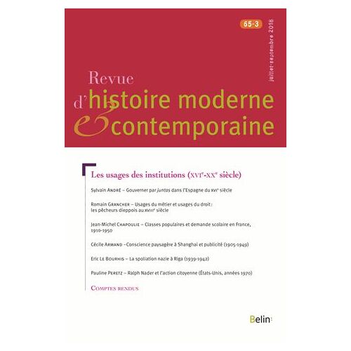 Revue D'histoire Moderne Et Contemporaine Tome 65 N° 3