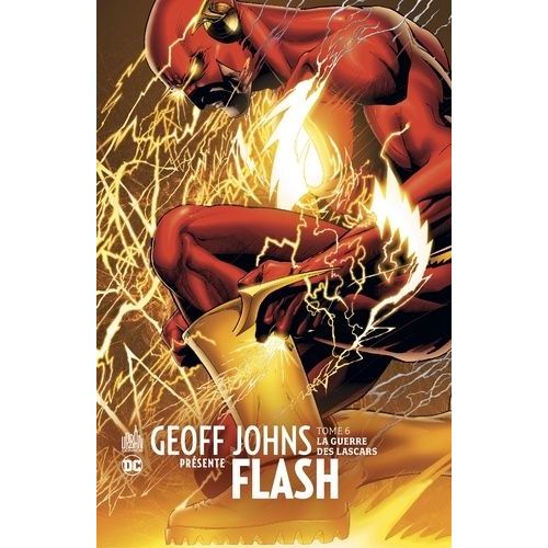 Geoff Johns Présente Flash - Tome 6 - La Guerre Des Lascars