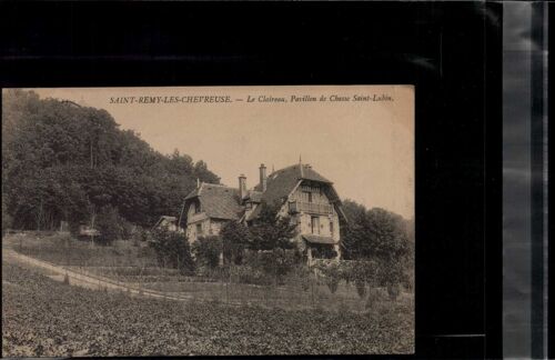 Carte Postale St-Remy-Les-Chevreuse/78 / Le Claireau Pavillon De Chasse Saint-Lubin En L'état Sur Les Photos