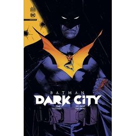 Batman Dark City - Tome 1 - Failsafe