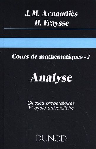 Cours De Mathématiques - Tome 2, Analyse