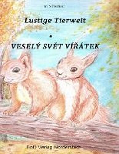 Lustige Tierwelt / Vesely Svet Viratek