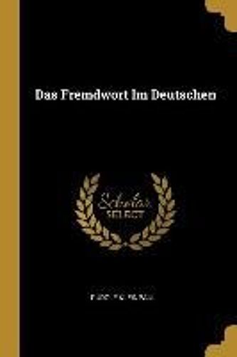Das Fremdwort Im Deutschen