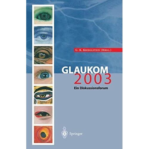 Glaukom 2003: Ein Diskussionsforum
