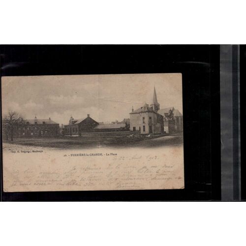 Carte Postale Ferriere La Grande La Place En L'état Sur Les Photos