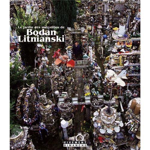 Le Jardin Des Merveilles De Bodan Litnianski