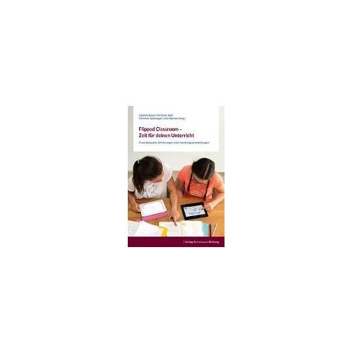 Flipped Classroom - Zeit Für Deinen Unterricht