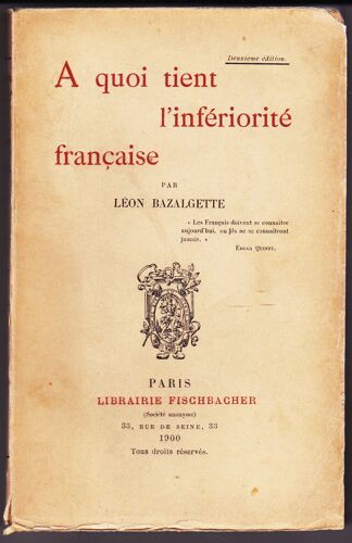 À Quoi Tient L'infériorité Française