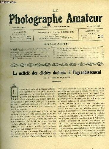 Le Photographe Amateur N° 3 - La Netteté Des Clichés Destinés A L Agrandissement Par Ernest Coustet, Premières Lignes Françaises Et Allemandes, Vue Du Fort De La Pompelle, Nos Sujets, Le Temps De(...)