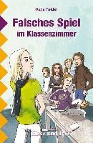 Reider, K: Falsches Spiel Im Klassenzimmer