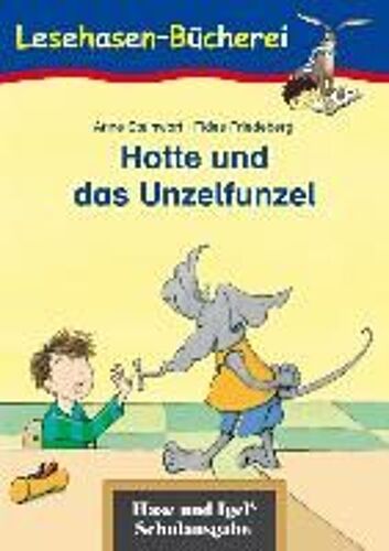 Hotte Und Das Unzelfunzel