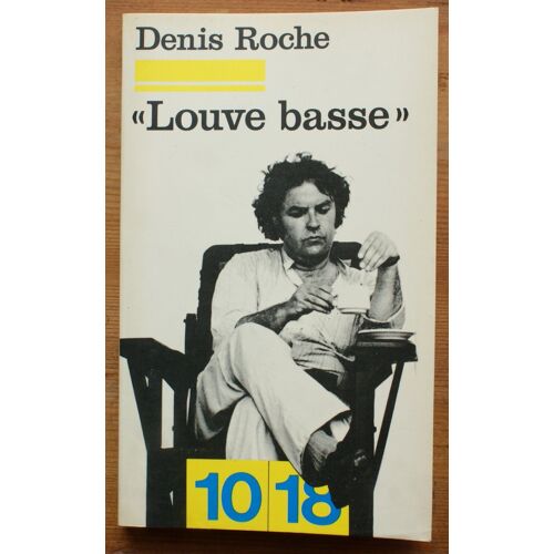 « Louve Basse » - Ce N'est Pas Le Mot Qui Fait La Guerre C'est La Mort