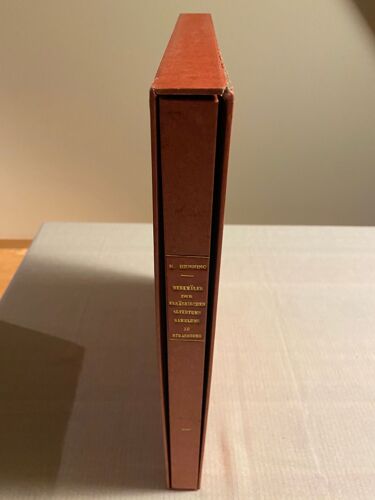 Denkmäler Elsässischen Altertums-Sammlung Zu Strassburg Im Elsass Von Der Neolitischen Bis Zur Karolingischen Zeit