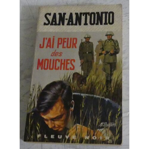 San-Antonio J'ai Peur Des Mouches